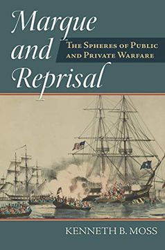 portada Marque and Reprisal: The Spheres of Public and Private war (en Inglés)