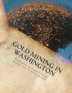 portada Gold Mining in Washington (en Inglés)