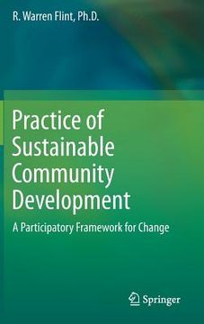 portada practice of sustainable community development: a participatory framework for change (en Inglés)