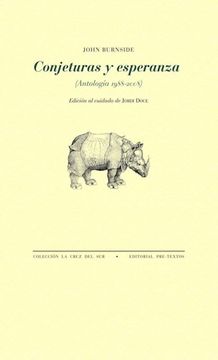 Conjeturas y Esperanza: (Antología 1988-2008) (la Cruz del Sur)