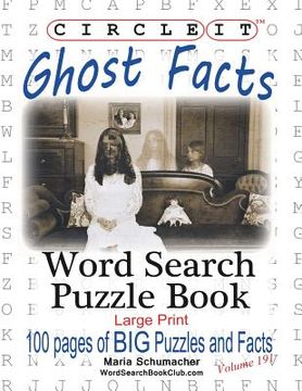 portada Circle It, Ghost Facts, Word Search, Puzzle Book (en Inglés)