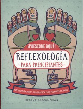 portada Reflexologia Para Principiantes (in Spanish)