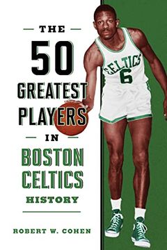 portada The 50 Greatest Players in Boston Celtics History (en Inglés)