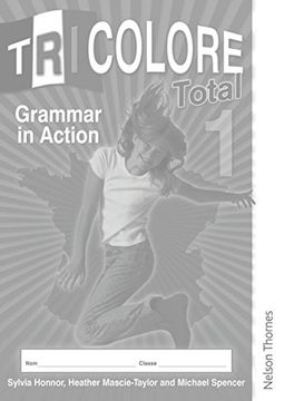 portada Tricolore Total 1 Grammar in Action Workbook (8 Pack) (en Inglés)