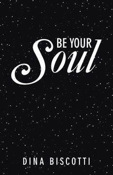portada Be Your Soul (en Inglés)