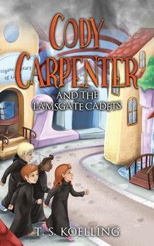 portada Cody Carpenter and the Lamsgate Cadets (en Inglés)