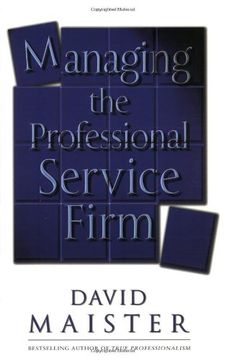 portada Managing the Professional Service Firm (en Inglés)