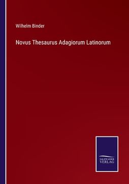 portada Novus Thesaurus Adagiorum Latinorum (in German)