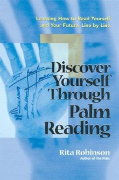 portada discover yourself through palm reading: learning how to read yourself and your future, line by line (en Inglés)