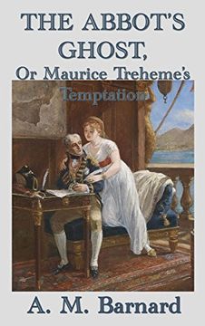 portada The Abbot's Ghost, or Maurice Treheme's Temptation (en Inglés)