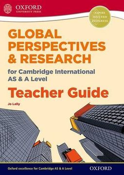 portada Global Perspectives for Cambridge International as & a Level Teacher Guide (Cie a Level) (en Inglés)