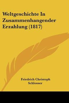 portada weltgeschichte in zusammenhangender erzahlung (1817)