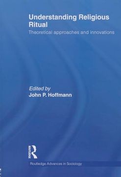 portada Understanding Religious Ritual: Theoretical Approaches and Innovations