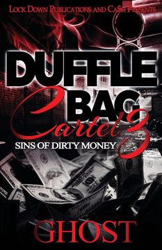 portada Duffle bag Cartel 3: Sins of Dirty Money (in English)