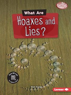 portada What are Hoaxes and Lies? (Searchlight Books ™ ― Fake News) 