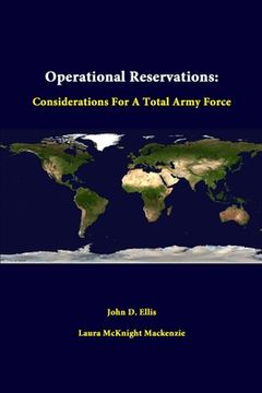 portada Operational Reservations: Considerations For A Total Army Force