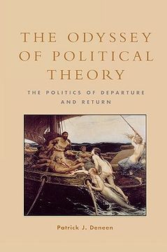portada the odyssey of political theory: the politics of departure and return (en Inglés)