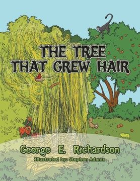 portada The Tree That Grew Hair (en Inglés)