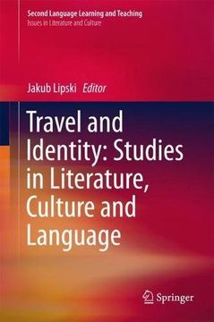 portada Travel and Identity: Studies in Literature, Culture and Language (Second Language Learning and Teaching)