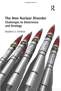 portada The new Nuclear Disorder: Challenges to Deterrence and Strategy 