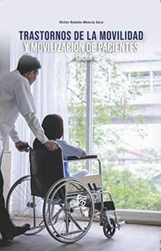 portada Trastornos de la Movilidad y Movilización de Pacientes. 4º Edición (Ciencias Sanitarias)