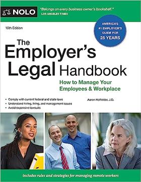 portada Employer's Legal Handbook, The: How to Manage Your Employees & Workplace (in English)