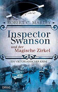 portada Inspector Swanson und der Magische Zirkel. Ein Kriminalroman aus dem Jahre 1894 [Ein Viktorianischer Krimi]. (in German)