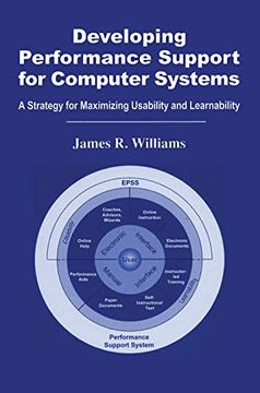 portada Developing Performance Support for Computer Systems: A Strategy for Maximizing Usability and Learnability (in English)