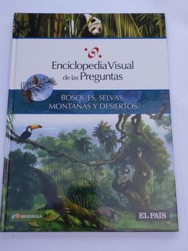 portada El Abece Visual de Bosques, Selvas, Montanas y Desiertos = The Illustrated Basics of Forests, Jungles, Mountains, and Dese Rts