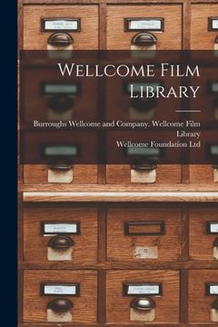 portada Wellcome Film Library [electronic Resource] (en Inglés)