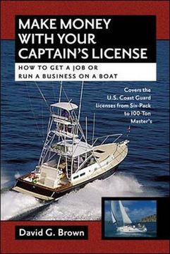 portada Make Money With Your Captain's License: How to get a job or run a Business on a Boat (in English)