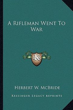 portada a rifleman went to war (en Inglés)