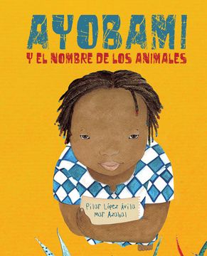 portada Ayobami y el Nombre de los Animales (in Spanish)
