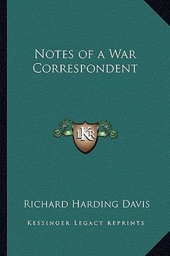 portada notes of a war correspondent (in English)