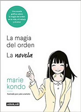 portada La Magia del Orden. Una Novela Ilustrada (in Spanish)