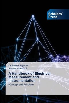 portada A Handbook of Electrical Measurement and Instrumentation (en Inglés)