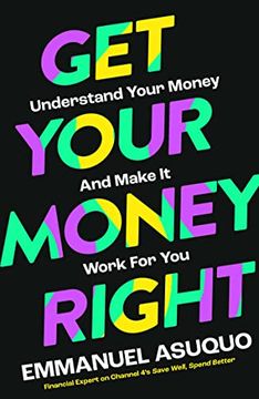 portada Get Your Money Right: With Tv? S Financial Advisor Emmanuel Asuquo.