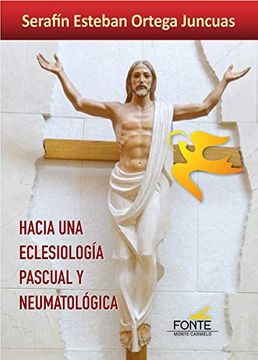 portada Hacia una Eclesiología Pascual y Neumatológica