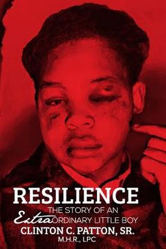 portada Resilience: The Story of an Extraordinary Little Boy (in English)