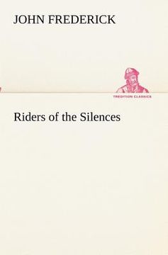 portada riders of the silences (en Inglés)