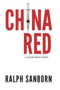 portada China Red: A Caleb Frost Novel (en Inglés)