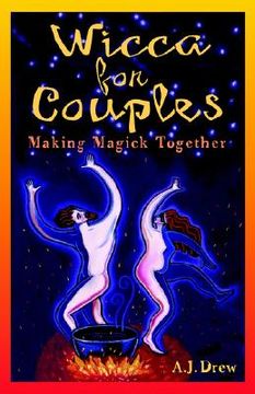 portada wicca for couples: making magick together (in English)