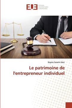 portada Le patrimoine de l'entrepreneur individuel (en Francés)