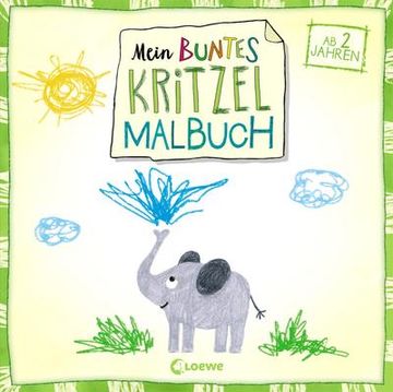 portada Mein Buntes Kritzel-Malbuch (Elefant): Ab 2 Jahre (en Alemán)