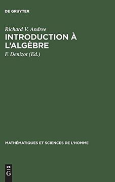 portada Introduction à L'algèbre (Math Matiques et Sciences de L'homme) (en Francés)