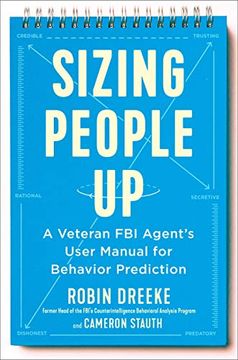 portada Sizing People up: A Veteran fbi Agent's User Manual for Behavior Prediction (in English)