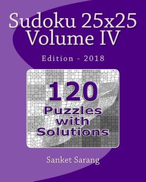 portada Sudoku 25x25 Vol IV: Volume IV (en Inglés)