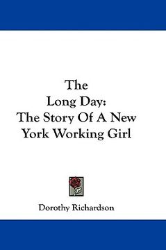 portada the long day: the story of a new york working girl (en Inglés)