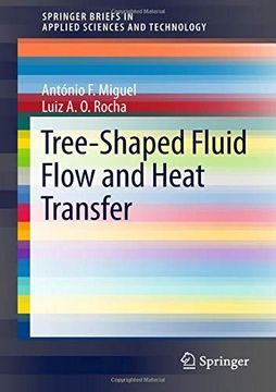 portada Tree-Shaped Fluid Flow and Heat Transfer (Springerbriefs in Applied Sciences and Technology) (en Inglés)