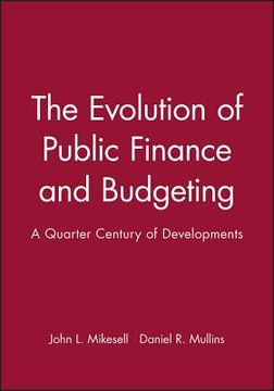 portada The Evolution of Public Finance and Budgeting: A Quarter Century of Developments
